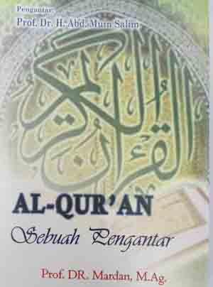 Al-Quran: sebuah pengantar