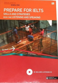 Prepare for IELTS skills and strategies : book one listening and speaking