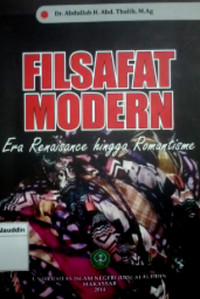 Filsafat modern : era Renaisance hingga Romantisme