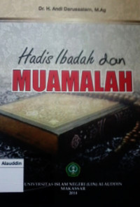 Hadis ibadah dan muamalah