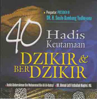 40 hadis keutamaan dzikir & berdzikir