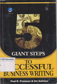 5 Giant steps : to succesful busines writing