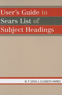 User's guide to sears list of subject headings