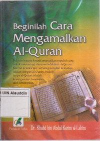 Beginilah cara mengamalkan al-qur'an