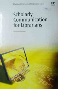 Scholarly communication for librarians