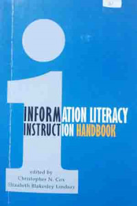 Information literacy instruction handbook