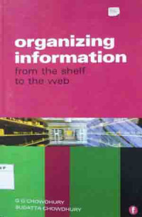 Organizing information : from the shelf to the web