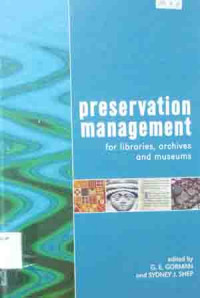 Preservation management : for libraries, archives, and museums