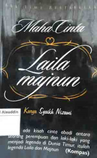 Maha cinta Laila Majnun = Laila and Majnun