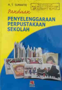 Panduan penyelenggaraan perpustakaan sekolah