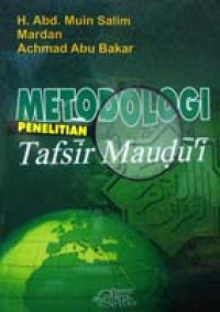 Metodologi penelitian tafsir maudu'i