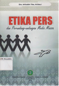 Etika pers dan perundang-undangan media massa