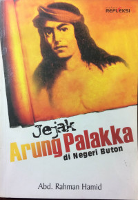 Jejak Arung Palakka di negeri Buton