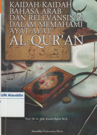 Kaidah-kaidah bahasa Arab dan relevansinya dalam memahami ayat-ayat Al-Qur'an