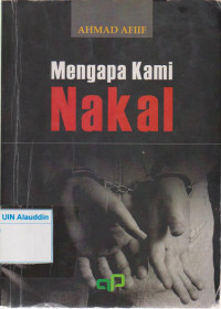 Mengapa kami nakal
