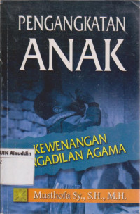 Pengangkatan anak kewenangan pengadilan agama