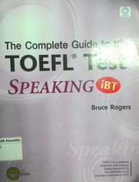 The complete guide to the TOEFL test