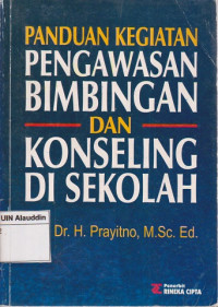 Panduan kegiatan pengawasan bimbingan konseling di sekolah