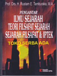 Pengantar Ilmu Sejarah, Teori Filsafat Sejarah, Sejarah Filsafat & Iptek