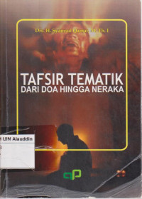 Tafsir Tematik : dari doa hingga neraka