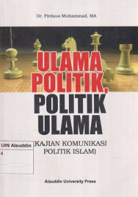 Ulama politik, politik ulama