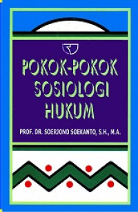 Pokok-pokok sosiologi hukum