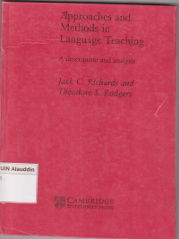 Approaches and methods in language teaching : a description and analysis