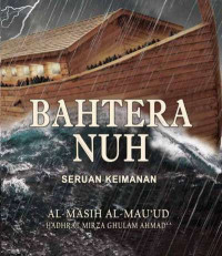 Bahtera Nuh: seruan keimanan