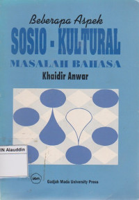 beberapa aspek sosial-kultural masalah bahasa