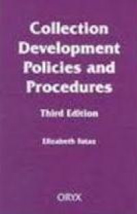 Collection development policies and procedures