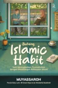 Building Islamic Habit