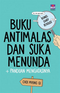 buku anti malas dan suka menunda + panduan mengatasinya