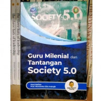 guru milenial dan tantangan society 5.0