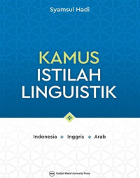 Kamus Istilah Linguistik : Indonesia-Inggris-Arab