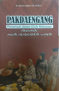 Pakdaengang : Penamaan dalam Etnik Makassar