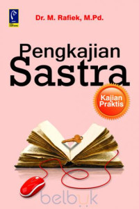 Pengkajian Sastra : Kajian Praktis