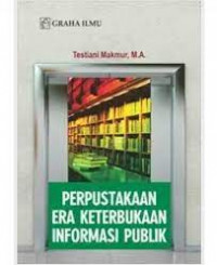 Perpustakaan Era Keterbukaan Informasi Publik