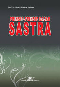 Prinsip-Prinsip Dasar Sastra