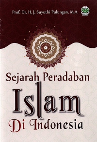 Sejarah Peradaban Islam di Indonesia