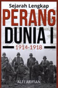 Sejarah Perang Dunia I : 1914-1918