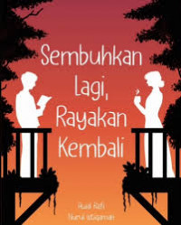 Sembuhkan lagi, rayakan kembali