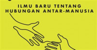 Social Intelligence : Ilmu Baru Tentang Hubungan Antar-Manusia