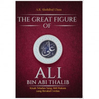 the great figure of ali bin abi thalib