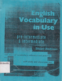 English vocanulary in use : pre-intermediate and intermediate