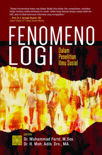 Fenomenologi: dalam penelitian ilmu sosial