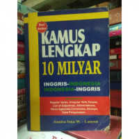 Kamus lengkap 10 milyar; Inggris - Indonesia, Indonesia - Inggris