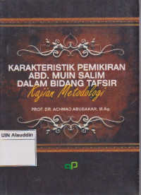 Karakteristik pemikiran Abd. Muin Salim dalam bidang kajian metodologi