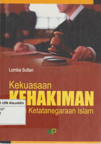 kekuasaan kehakiman dalam ketatanegaraan Islam