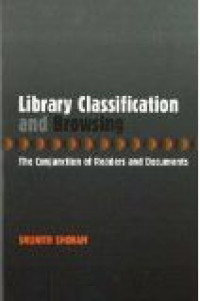 Library classification and browsing : the conjunction of readers and documents