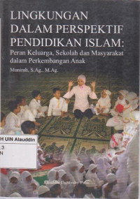 Lingkungan dalam perspektif pendidikan islam